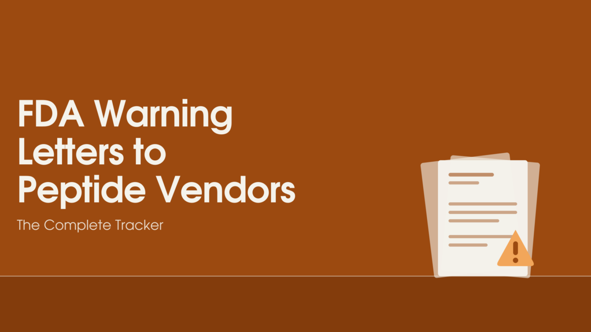 FDA warning letter tracker peptide vendors August 2026