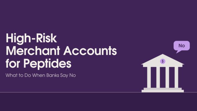 high-risk merchant account peptide vendor payment processing